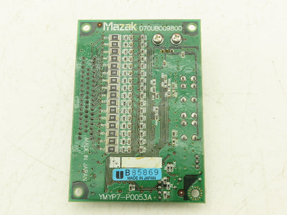 Mazak D70UB009800 Printed Circuit Board Remote Input Output PCB YMYP7-P0053A