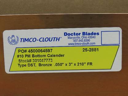 Timco-Clouth Bronze Doctor Blade .050"x 3"x 210"L Bottom Calender PM10  Box of 4