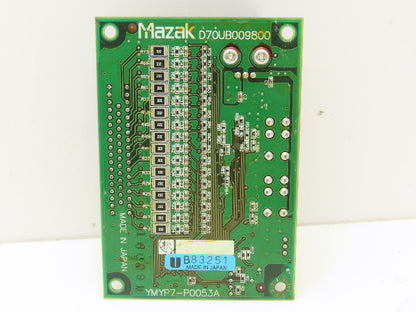 Mazak D70UB009800 Printed Circuit Board Remote Input Output PCB YMYP7-P0053A