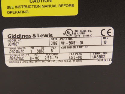 Giddings & Lewis DSM007 Servo Drive 0.5 kW 2.5A Continuous 7.5A Peak 100-240VAC