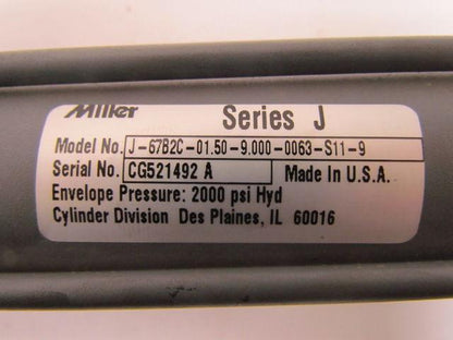 Miller J-67B2C-01.50-9.000-0063.S11-9 Hydraulic Cylinder 1-1/2" Bore 9" Stroke