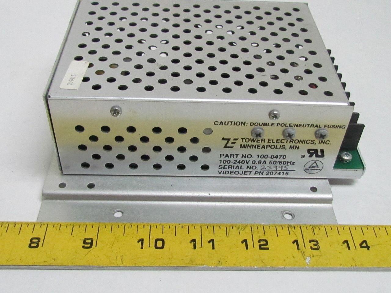Tower Electronics 100-0470 207415 Power Supply  100-240V 0.8 Amp Input