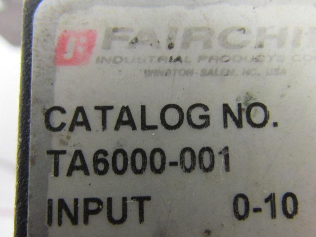 Fairchild TA6000-001 E/P Pressure Transducer 0-10VDC In 3-15 PSI Output 1/4" NPT