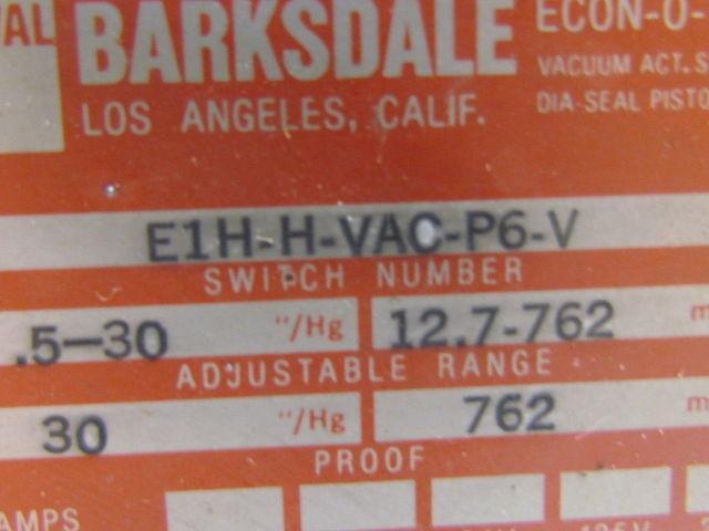 Barksdale E1H-H-VAC-P6-V Pressure Vacuum Switch w/1-1/4" Fluid Hydraulic Fillter