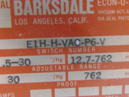 Barksdale E1H-H-VAC-P6-V Pressure Vacuum Switch w/1-1/4" Fluid Hydraulic Fillter
