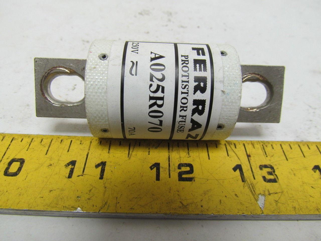 Ferraz A025R070 Protistor Fuse 70A 250V Lot of 6