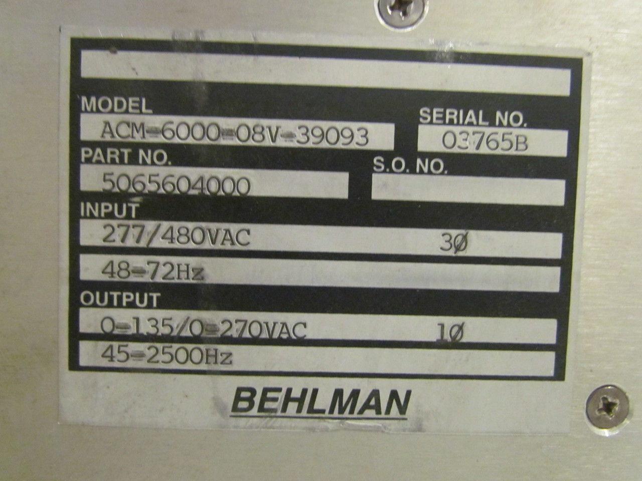 BEHLMAN ACM-6000-08V-39093 Input 277/480VAC 30 48-72Hz Output 0-135/0-270VAC 10