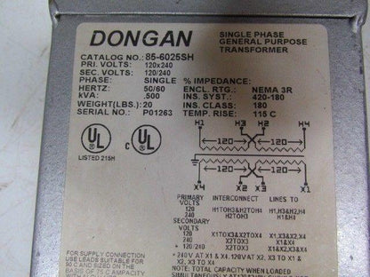 Dongan 85-6025SH .500 KVA Single Phase Transformer 1PH 120/240V NEMA 3R