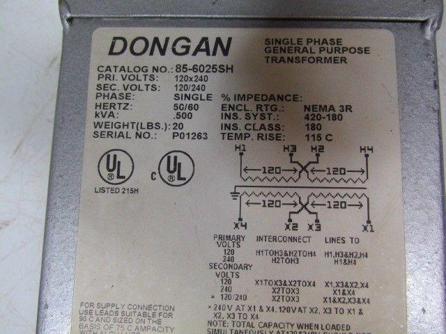 Dongan 85-6025SH .500 KVA Single Phase Transformer 1PH 120/240V NEMA 3R