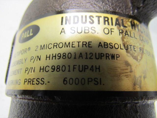 Pall HH9801A12UPRWP 2 Micronetre Absolute Filter Assembly 6000 PSI Working Prs.