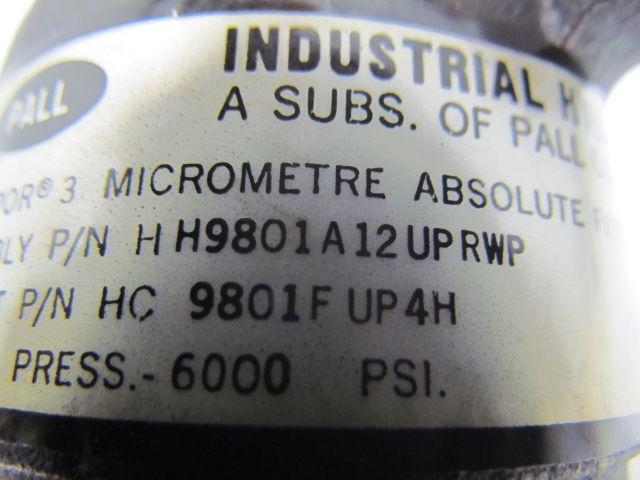 Pall HH9801A12UPRWP 3 Micronetre Absolute Filter Assembly 6000 PSI Working Prs.
