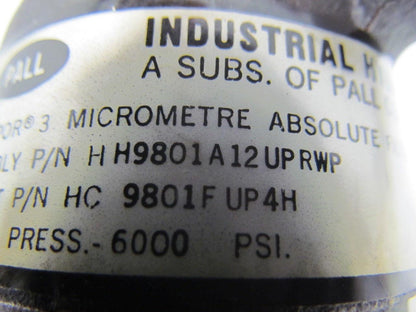 Pall HH9801A12UPRWP 3 Micronetre Absolute Filter Assembly 6000 PSI Working Prs.