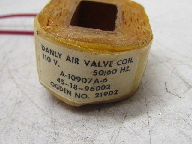 Danly Air Valve Coil 110V 50/60 Hz A-10907A-6 45-18-96002 0Gden No. 219D2 NEW