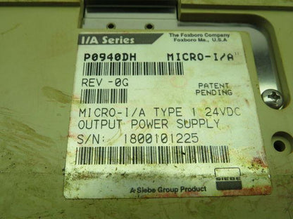 Foxboro P0940DH Micro-I/A 24VDC Type 1 Power Supply 120-240V 0.83/0.42A Rev-0G