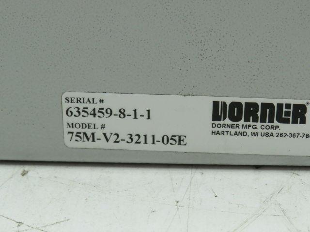 Dorner 75M-V2-3211-05E (READ DESCRIPTION)