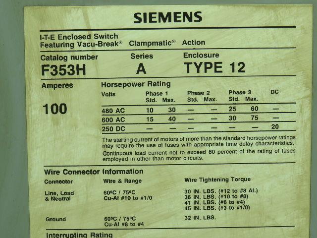 Siemens F353H/A I-T-E Enclosed Switch Fusible 100A 600VAC 3PH Type 12 Series A