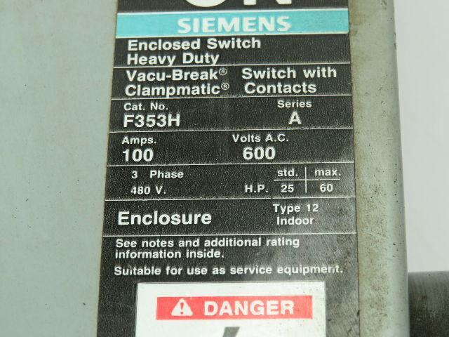 Siemens F353H/A I-T-E Enclosed Switch Fusible 100A 600VAC 3PH Type 12 Series A