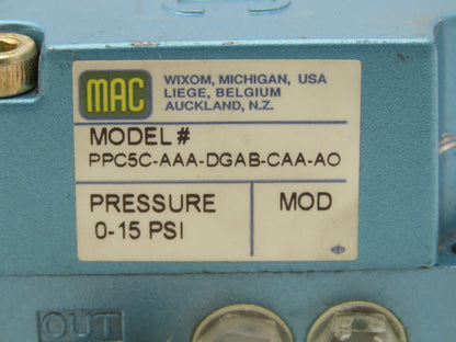 MAC PPC5C-AAA-DGAB-CAA-A0 Proportional Pressure Pneumatic Control Valve