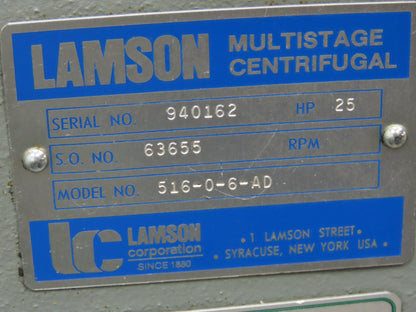 Lamson 516-0-6-AD Multistage Centrifugal Blower 25Hp 230/460V 3Ph 3500RPM